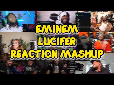 Eminem - LUCIFER | UNCUT REACTION MASHUP