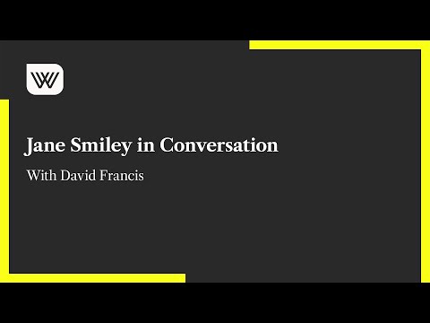 Jane Smiley in Conversation