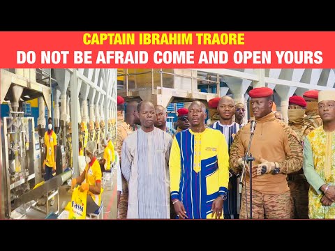 INDUSTRIALISATION IN BURKINA FASO: CAPTAIN IBRAHIM TRAORE INAUGURATE ANOTHER FACTORY ..