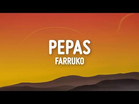 Farruko - Pepas (Letra/Lyrics)