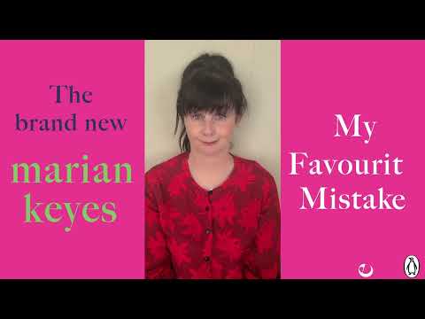 Marian Keyes on her brand new novel - My Favourite Mistake