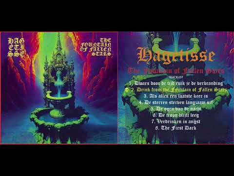 Hagetisse - The Fountain of Fallen Stars (2024) [Full Album]