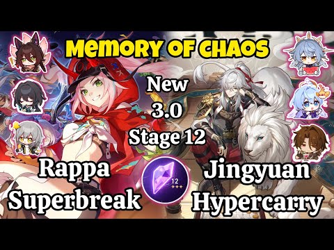 E0S0 Rappa Superbreak & E0S0 Jingyuan Hypercarry New Memory of chaos stage 12 clear / Hsr