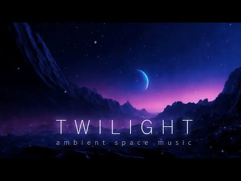 ✨ Twilight - Nightfall On A Faraway Moon ( Ambient Space Music for Sleep and Relaxation )