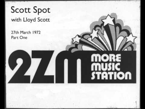 Scott Spot 27 March 1972   Part 1