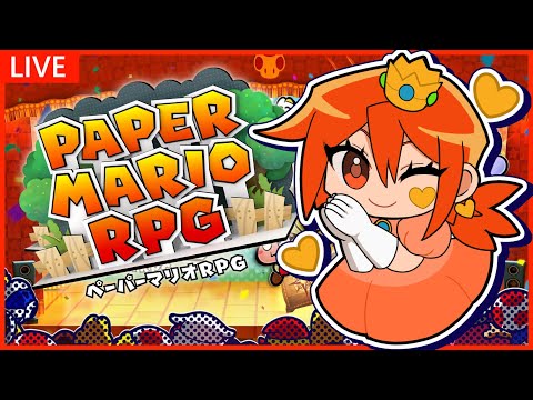 【ペーパーマリオＲＰＧ】ペーパーマリオを気ままに楽しく実況するぞ！ ＃11