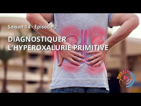 Diagnostiquer l’Hyperoxalurie Primitive