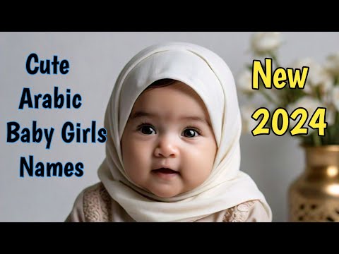 Meaningful Names For Muslim Baby Girls | New & Unique Baby Girl Names 2024