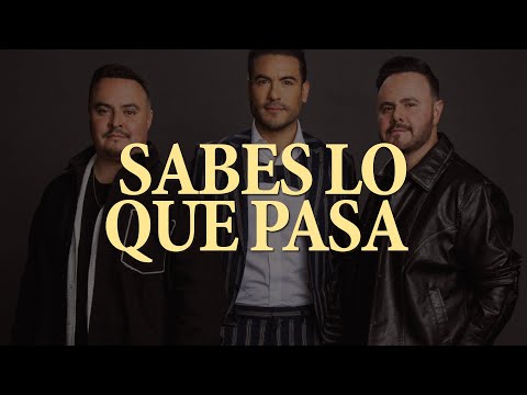 Río Roma, Carlos Rivera - Sabes Lo Que Pasa (LETRA)