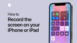 How to record the screen on your iPhone or iPad | Apple Support