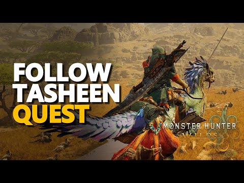 Follow Tasheen Monster Hunter Wilds