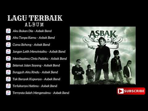 Lagu Asbak Band ~ Album terbaik 2023