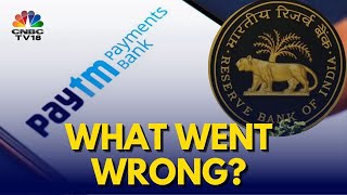 Will This Be The Downfall Of Paytm Payment Banks? | RBI - PayTM Issue | N18V | CNBC TV18