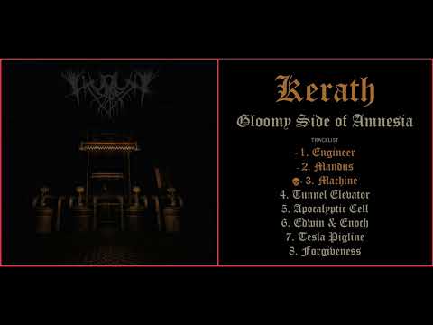 Kerath - Gloomy Side of Amnesia (2025) [Full Album]