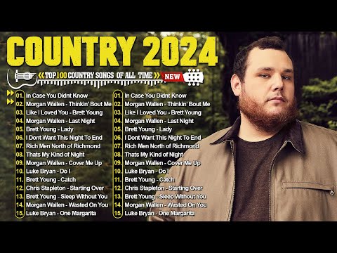 Country Music 2024 - Luke Combs, Kane Brown, Luke Bryan, Chris Stapleton, Brett Young, Morgan Wallen