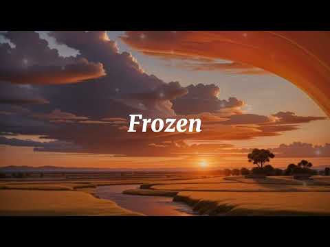 Frozen - Music Video