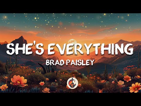 Brad Paisley - She's Everything (Lyrics)