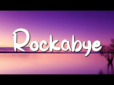 Rockabye - Clean Bandit  (Lyrics) ft. Sean Paul & Anne-Marie, Coldplay... (MixLyrics)