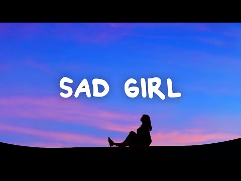 yaeow - sad girl (Lyrics)