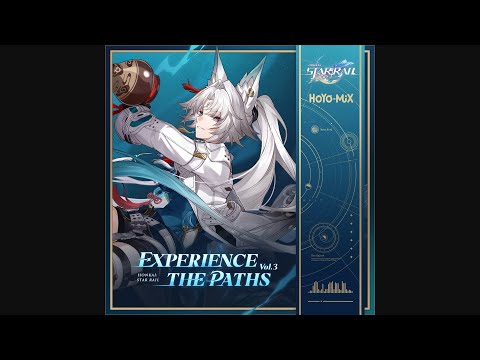 A Collection of Desires · Experience the Paths Vol. 3 - Honkai: Star Rail OST