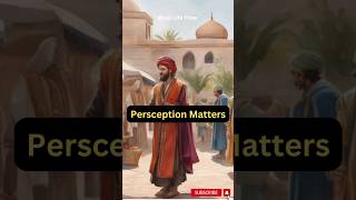 Sufi Wisdom#Inspirational Story##Change Your Perspective#Belief Shapes Reality #Judgment