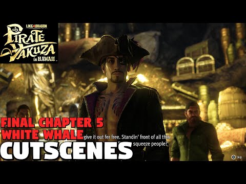 Like a Dragon Pirate Yakuza in Hawaii - Final Chapter 5 White Whale Cutscenes