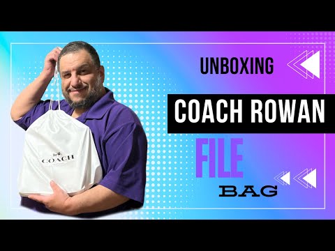 Unboxing Coach Rowan File Bag #Coach