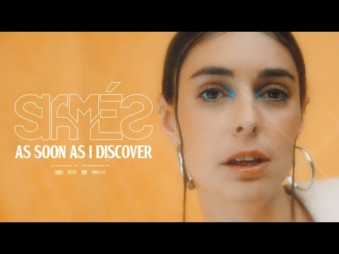 SIAMES "As Soon As I Discover" [Official Music Video]