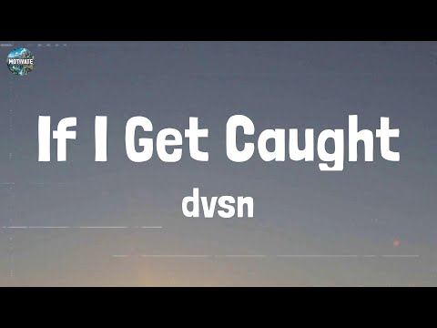 dvsn - If I Get Caught (Lyrics)