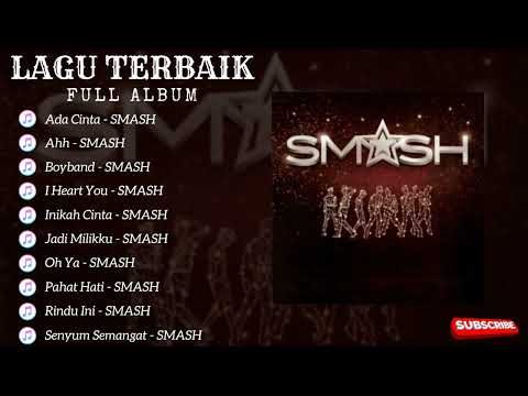 Album SMASH  Enak Di Dengar ~ Lagu Terbaik Dan Terpopuler 2023