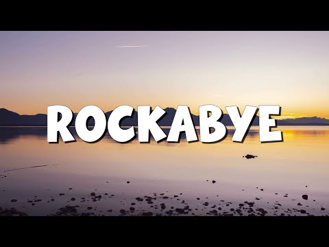 Rockabye - Clean Bandit  (Lyrics) ft. Sean Paul & Anne-Marie, Coldplay... (MixLyrics)