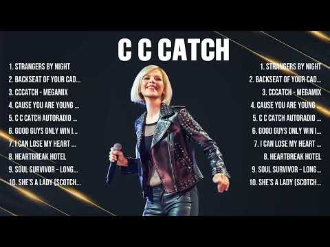 C C Catch Mix Top Hits Full Album  Full Album  Best 10 Hits Playlist 2025