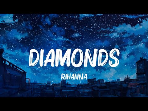 Diamonds, Love Me Like You Do, 7 Years - Rihanna, Ellie Goulding, Lukas Graham Lyrics