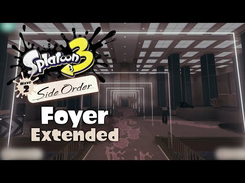 Foyer - Extended | Splatoon 3: Side Order