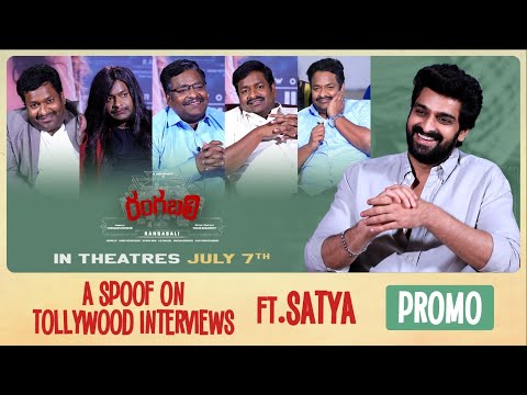 A Spoof on Tollywood Interviews ft. Satya PROMO | Naga Shaurya | #Rangabali In Cinemas July 7th