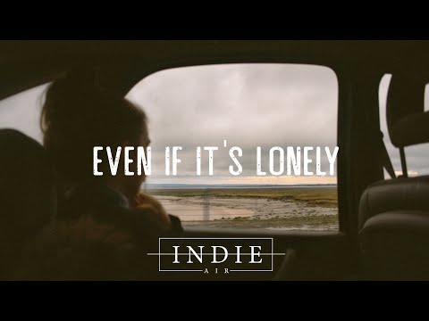 Hazlett - Even If It's Lonely (Lyrics)