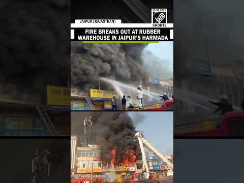 Rajasthan: Fire breaks out at rubber warehouse in Jaipur’s Harmada