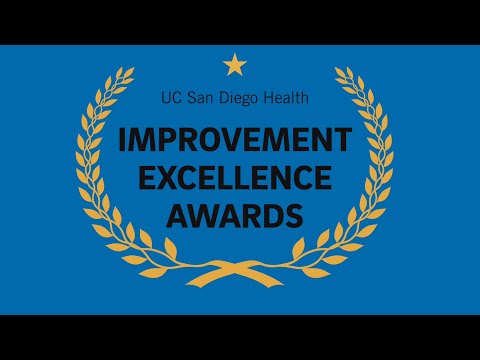 Improvement Excellence Awards at UC San Diego Health