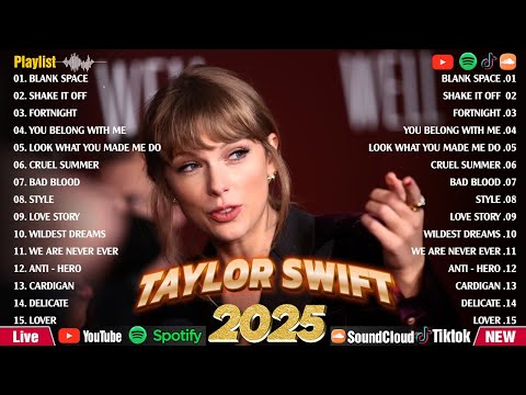 Taylor Swift Playlist 2025 - Greatest Hits Full Album - Best Songs Collection 2025