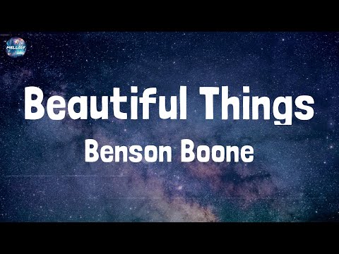 Benson Boone - Beautiful Things (Lyrics)