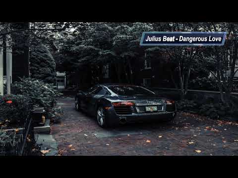 Julius Beat - Dangerous Love