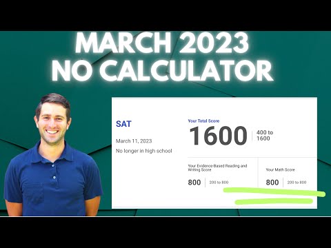 March 2023 No Calculator Section Explained By A Perfect Scorer