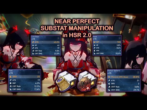 A Speedrun on "Manipulating" Relic Substats on Honkai Star Rail 2.0