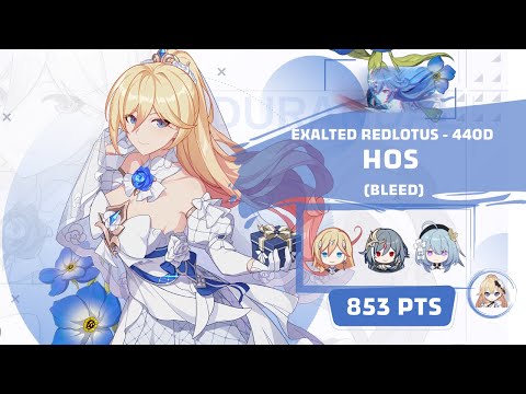 Honkai Impact 3: Exalted RL HoS - Bleed (440D) 853 pts - BKE [SS0] HoS [S3] SI BD 3*