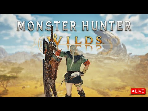 We're playing MONSTER HUNTER: WILDS | !SPOILERS!