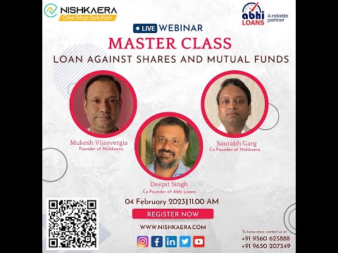 Webinar: Loan Against Shares & Mutual Funds