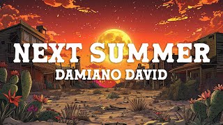 Damiano David - Next Summer (Lyrics)