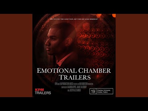 Emotional Chamber Trailer