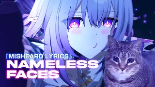 Nameless Faces, but I misheard the lyrics