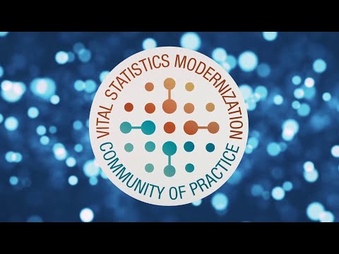 Vital Statistics Modernization - Community of Practice